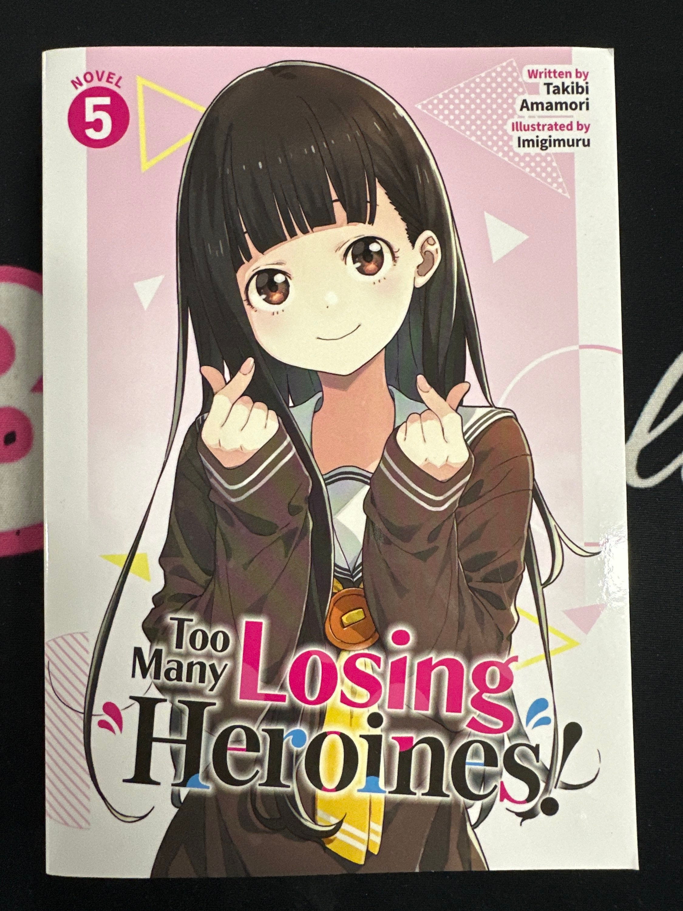 Too Many Losing Heroines! Light Novel 5