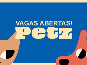Vagas na Petz: Analista e Assistente em Todo Brasil para Diversas Áreas