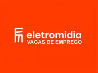 Vagas de Emprego na Eletromidia: Oportunidades Híbridas e Presenciais