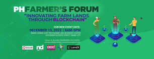 PHFarmers Forum: Innovating Farmlands Through Blockchain
