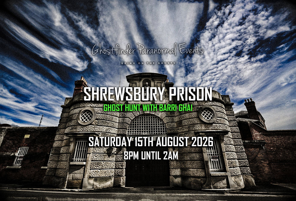 Shrewsbury Prison Summer Ghost Hunt