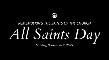All Saints Day 2025 | Central United Methodist Church (Lenoir City, TN)