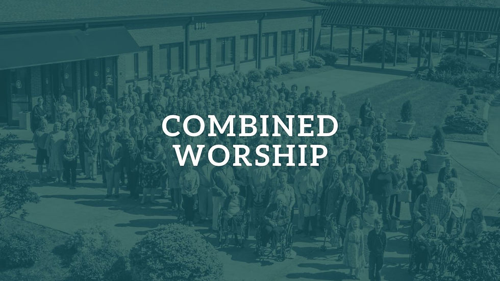 Combined Worship Service