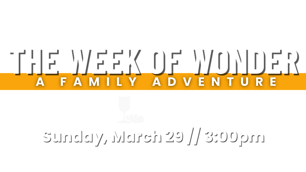 The Week of Wonder | Central United Methodist Church (Lenoir City, TN)