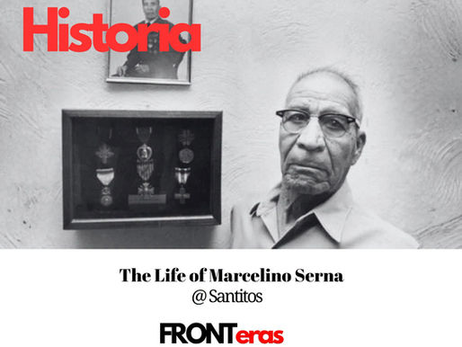 The Life of Marcelino Serna