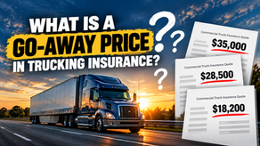 What is a go-away price in trucking insurance?