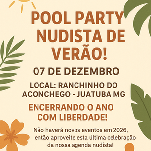 Encerrando 2025 com o Último Evento do Clube Nudista