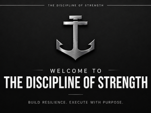 The Discipline of Strength anchor logo with the title "Welcome to The Discipline of Strength."