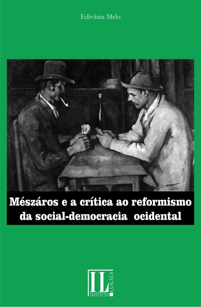 Mészáros e a crítica ao reformismo da social-democracia ocidental