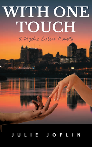 Cover for "With One Touch" shows a man and woman's hands touching against the backdrop of Kansas City.