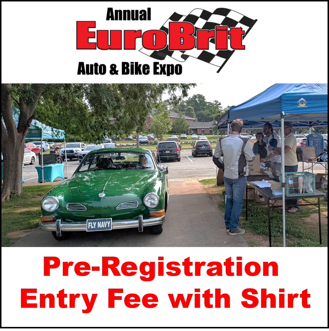 2026 EuroBrit Expo Pre-Registration Entry Fee with Shirt Pre-Order