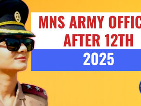 How to Crack MNS Indian Army 2025 After 12th