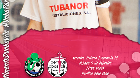 PREVIA FILIAL | Carballiño FS-Noia Portus Apostoli B | Obxectivo pechar a seca fóra da casa