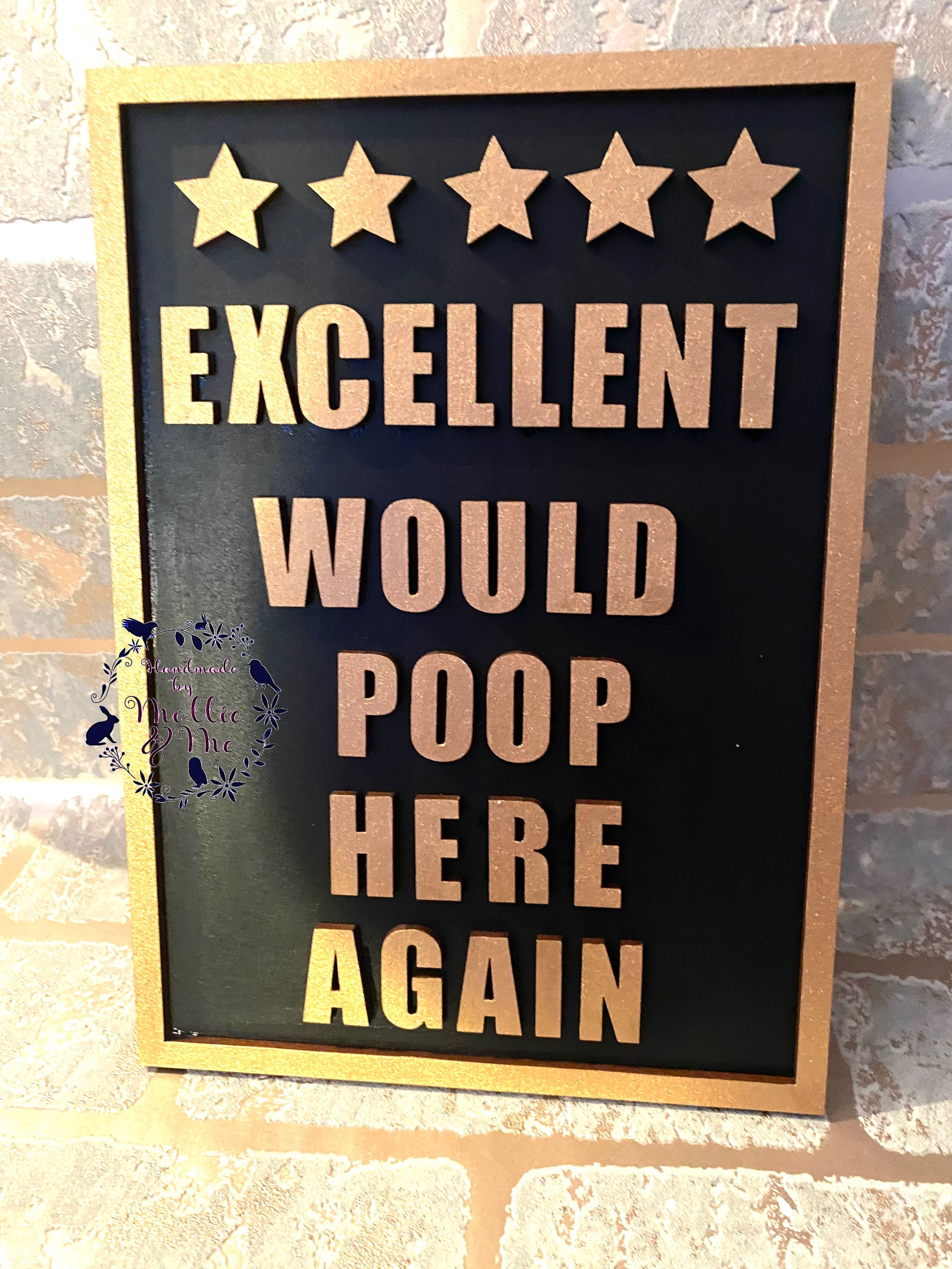 Excellent would poop here again