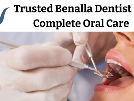 Benalla Dentist: Expert Dental Care for Every Smile at Delatite Dental