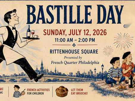 Bastille Day Returns to Philadelphia for a Celebration of 250 Years of French-American Friendship!