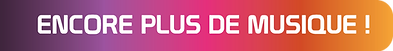 encore plus de musique !.png