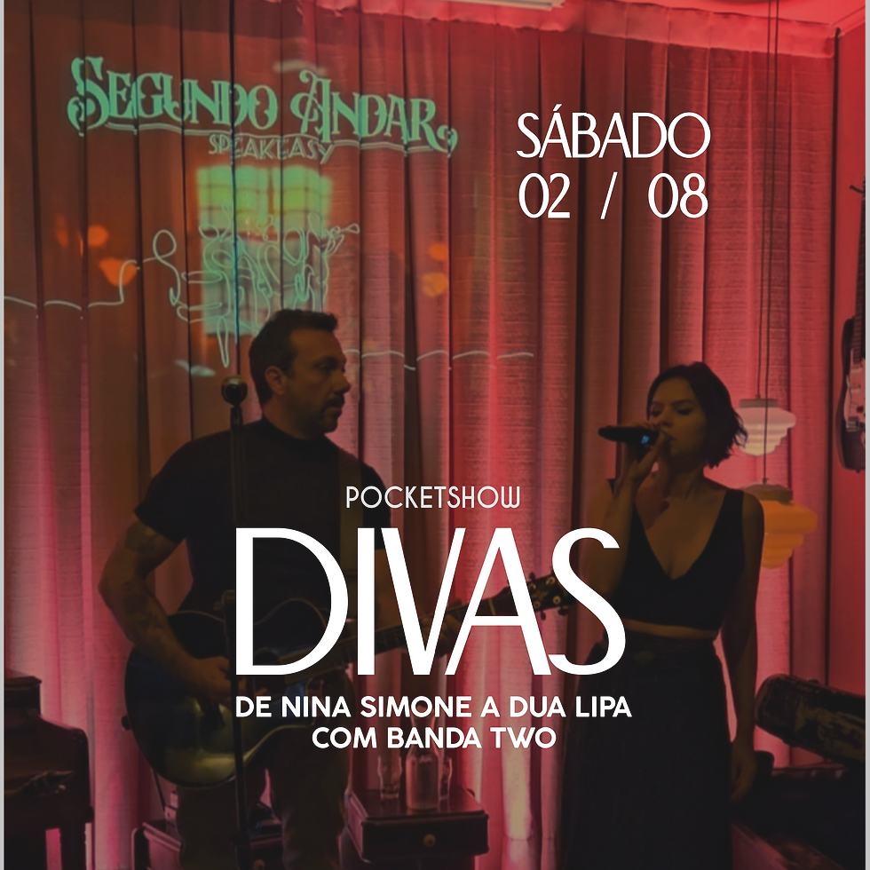 Pocketshow Especial “DIVAS: DE NINA SIMONE A DUALIPA” com Banda Two formanda por Duda Benício e Beto Sapio