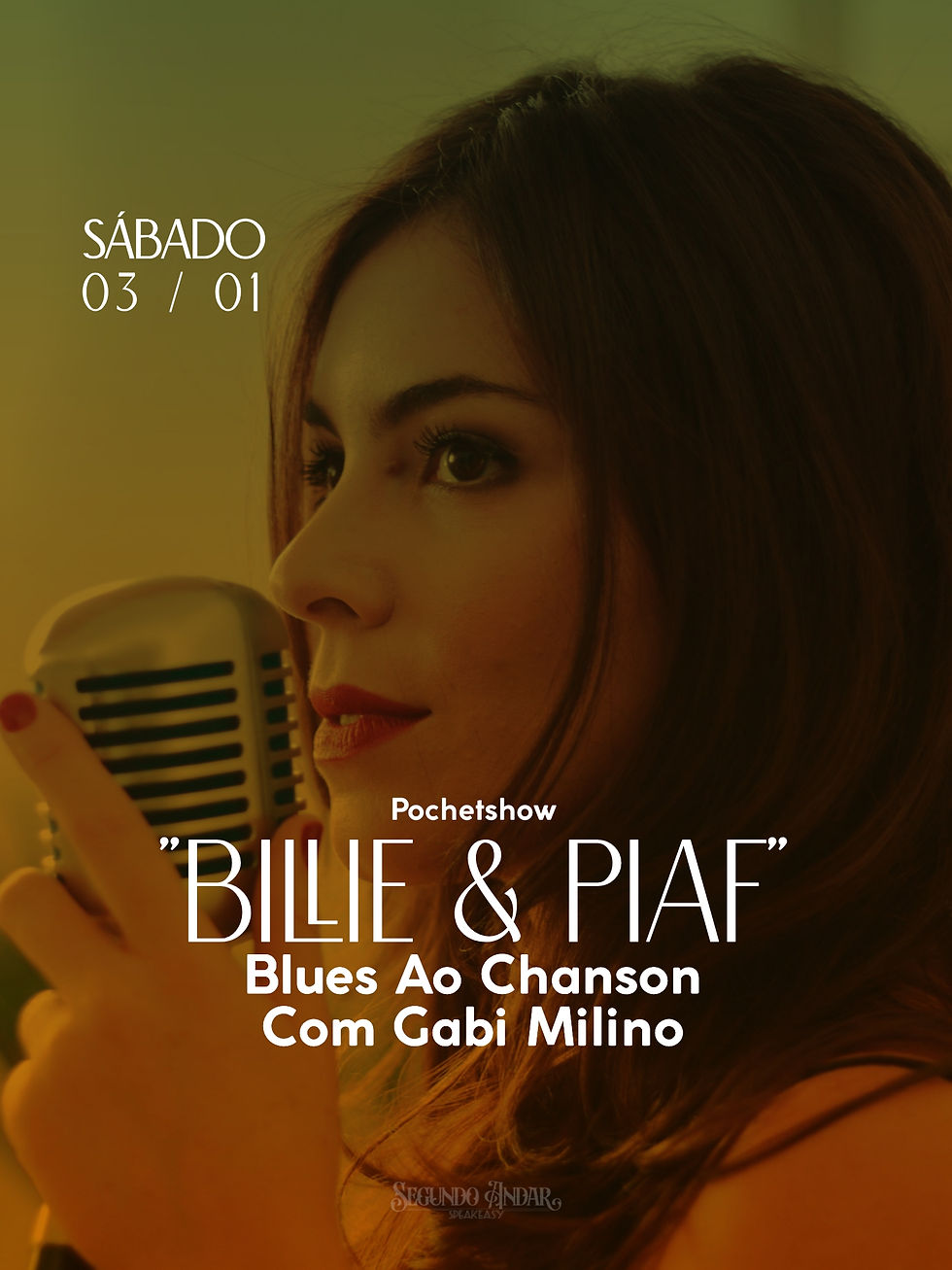 Pocketshow “BILLIE & PIAF” por Blues ao Chanson com Gabi Milino Interpretando Clássicos de Edith Piaf e Billie Holiday