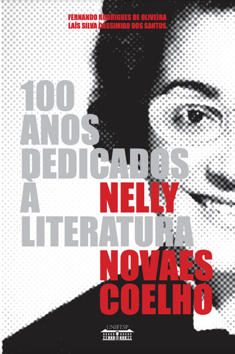 Nelly Novaes Coelho: 100 anos dedicados à Literatura