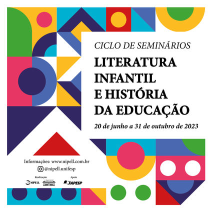 Ciclo de Seminários: Literatura infantil e História da Educação