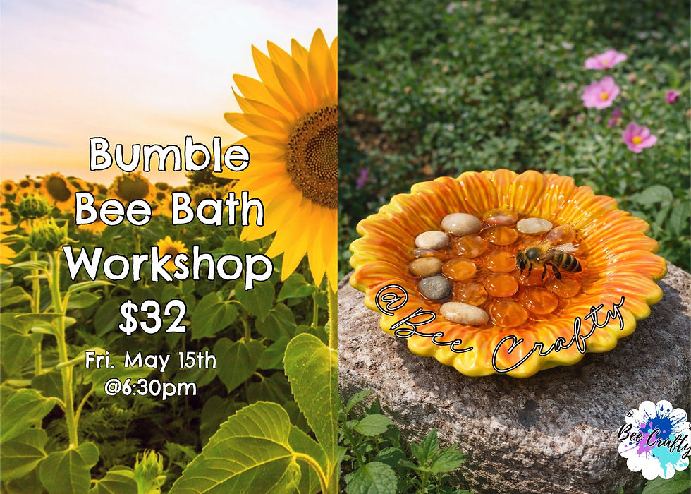 Bumble Bee Bath Workshop 