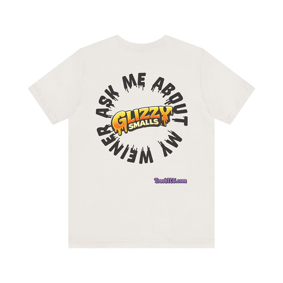 Thumbnail: Glizzy Smalls 'Ask Me About My Weiner' Graphic Tee