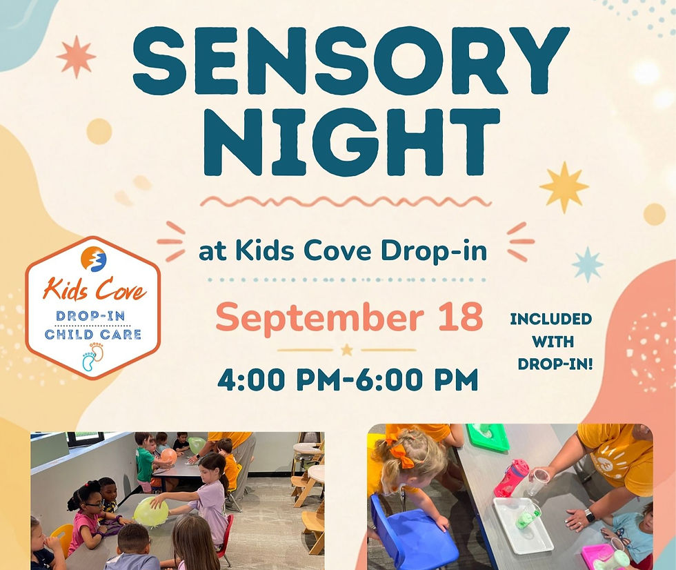 Sensory Night at Kids Cove!