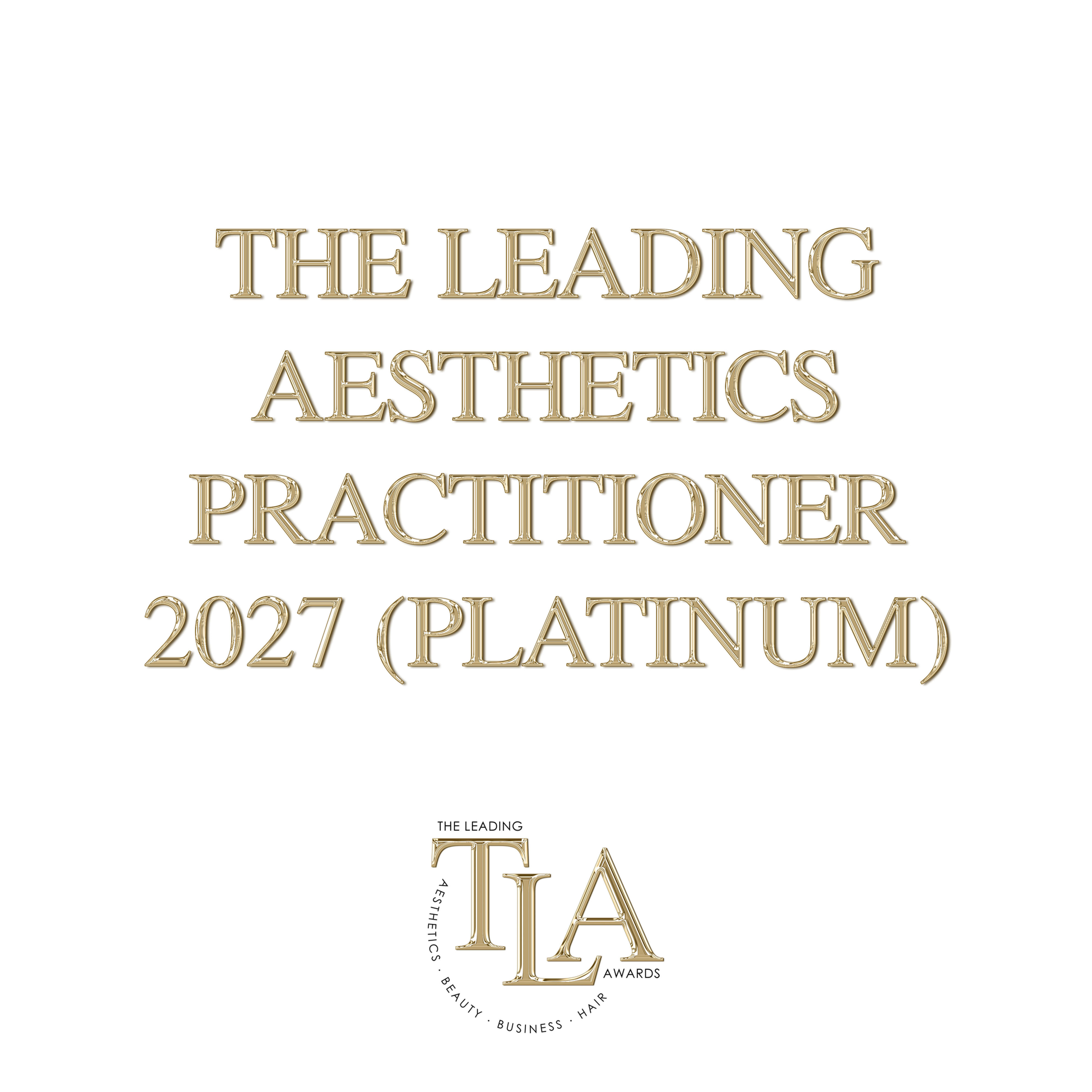 The Leading Aesthetics Practitioner 2027