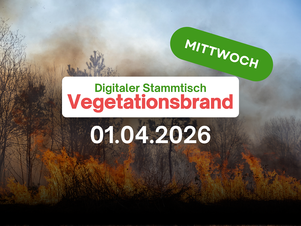 Digitaler Stammtisch Vegetationsbrand - April 2026