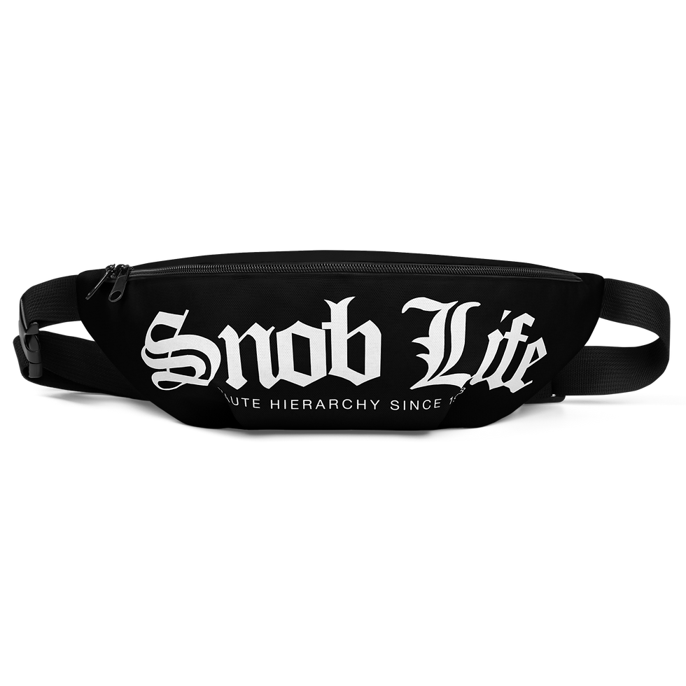 SNOB Life Fanny