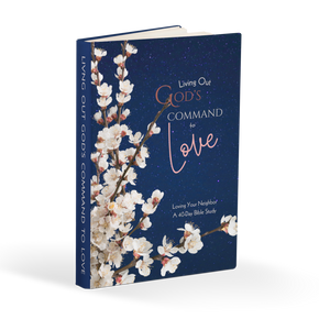 Living Out God's Command to Love