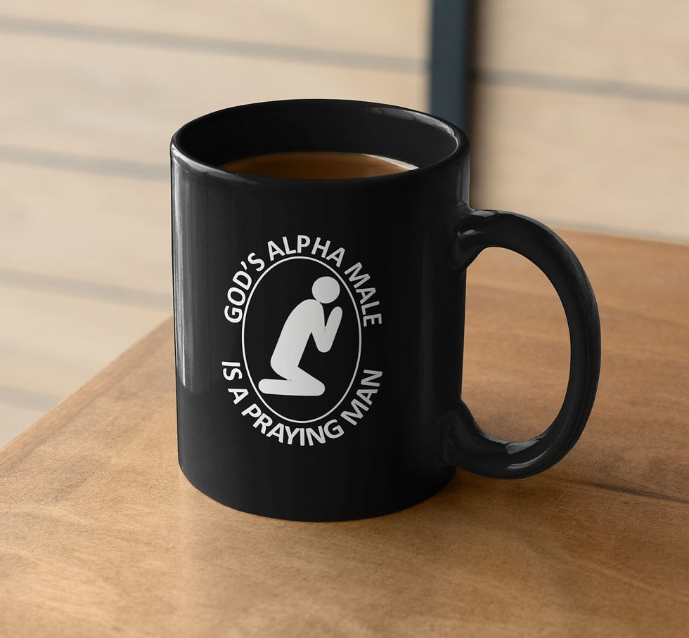 Thumbnail: GOD'S ALPHA MALE IS A PRAYING MAN - COFFEE CUP 11oz