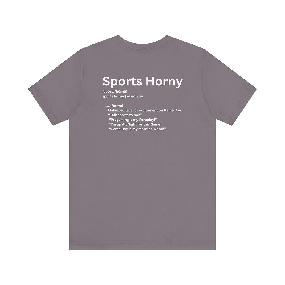 Thumbnail: Sports Horny The Definition Tee