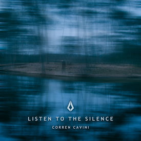 Corren Cavini - Listen To The Silence