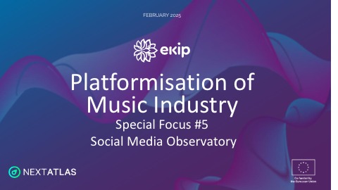 Project Result Preview - ekip, the Innovation Policy Platform
for the Cultural and Creative Industries. Our joint project, "The Platformisation of the Music Industry"