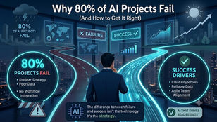 Why 80% of AI Projects Fail (And How to Get It Right) ?
