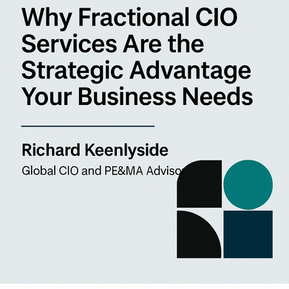 Why Fractional CIO Services Are the Strategic Advantage Your Business Needs