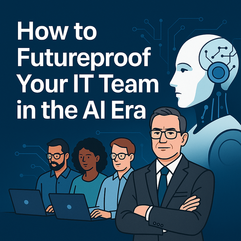 How to Futureproof Your IT Team in the AI Era