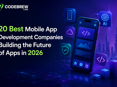 20 Best Mobile App Development Companies Building the Future of Apps in 2026