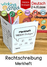 Merkheft zum Thema Rechtschreibung mit den FRESCH-Strategien für Grundschule Klasse 2-4 in Deutsch