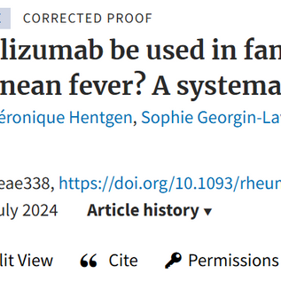Could tocilizumab be used in familial Mediterranean fever? A systematic review