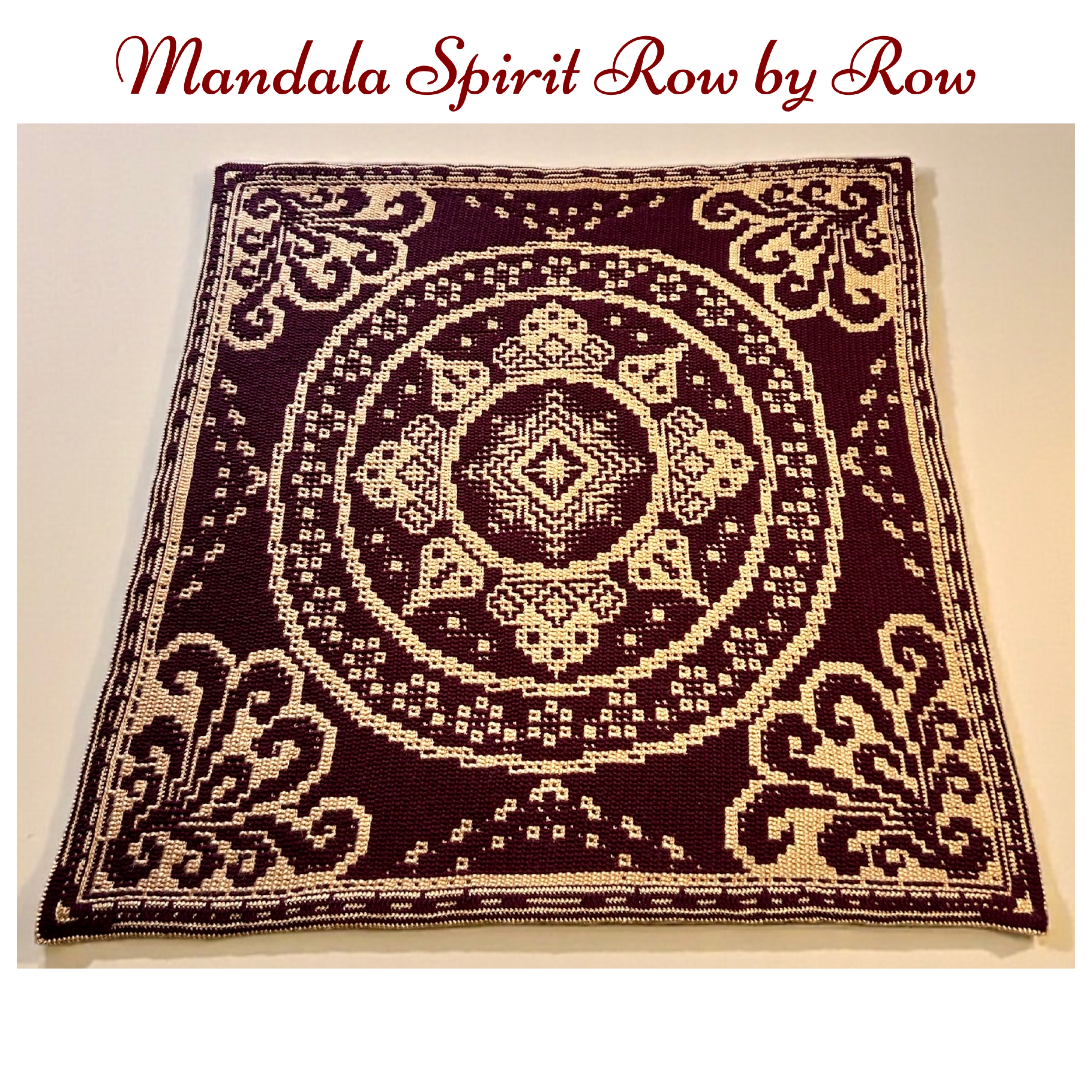 Mandala Spirit Row by Row and Center out