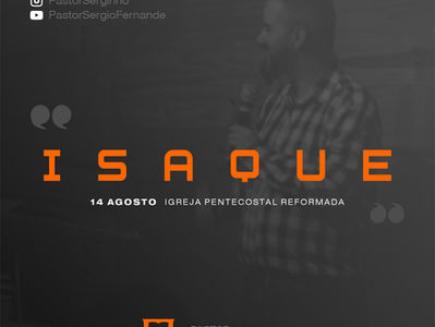 Isaque - Sermão de 14/08/2022