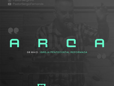 ARCA - Sermão de 08/05/2022