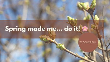 Spring made me... do it! 🌸.png