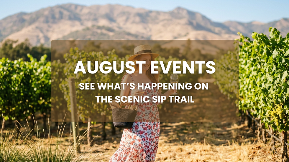 Woman in floral dress and straw hat holds wine in a vineyard; mountains behind. Text: August Events, Scenic Sip Trail.
