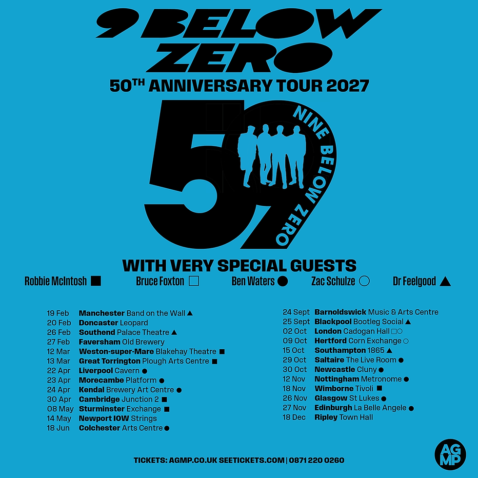 9 Below Zero 50th Anniversary tour '59 Below Zero'.