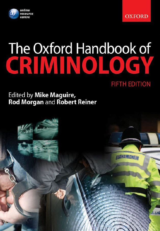 The Oxford Handbook of Criminology 5th Edition by Mike Maguire