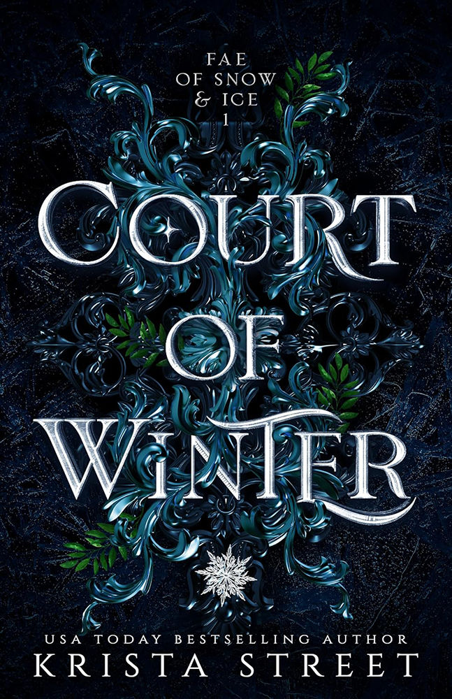Court of Winter (Fae of Snow & Ice Book 1) - Krista Street